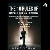 Podcast Brad Young 10 Rules