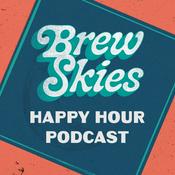 Podcast Brew Skies Happy Hour