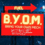 Podcast Bring Your Own Mech: A Lancer RPG Actual Play