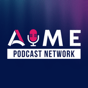 Podcast AIME Podcast Network