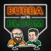 Podcast Bubba and the Bloom