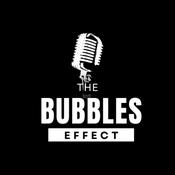 Podcast The Bubbles Effect
