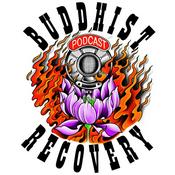 Podcast Buddhist Recovery Podcast