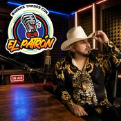 Podcast Buenas Tardes  Con El Patron