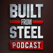 Podcast Built From Steel Podcast