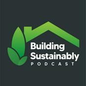 Podcast Building Sustainably