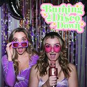 Podcast Burning the Disco Down