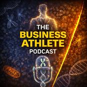 Podcast Business Athlete Podcast