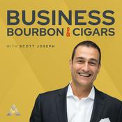 Podcast Business, Bourbon and Cigars