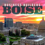 Podcast Business Builders - Boise Edition