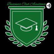 Podcast Business Club Académie
