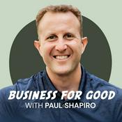 Podcast Business for Good Podcast