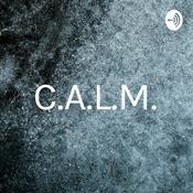 Podcast C.A.L.M.