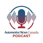 Podcast Automotive News Canada Podcast