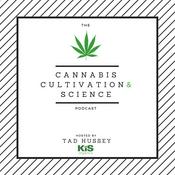 Podcast Cannabis Cultivation and Science Podcast