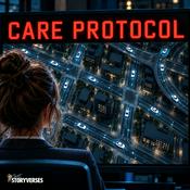 Podcast Care Protocol — An Original Limited Series