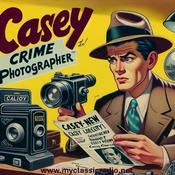 Podcast Casey, Crime Photographer