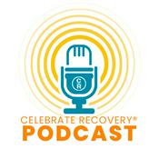 Podcast Celebrate Recovery Official