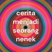 Podcast cerita menjadi seorang nenek