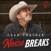 Podcast Chad Prather's Noise Breaks