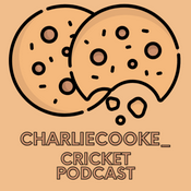Podcast Charlie Cooke Cricket Podcast