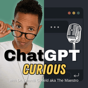Podcast ChatGPT Curious