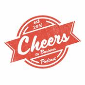Podcast Cheers To Business