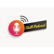 Podcast 【Chill Podcast】