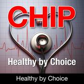 Podcast Healthy by Choice