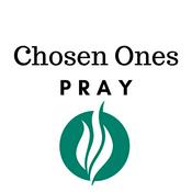 Podcast Chosen Ones Pray