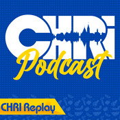 Podcast CHRI Replay