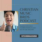 Podcast Christian Music Bros Podcast