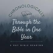 Podcast Chronologically Through the Bible in One Year