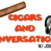 Podcast Cigars and Conversation