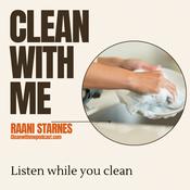 Podcast Clean With Me
