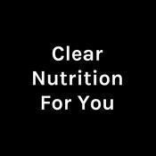 Podcast Clear Nutrition For You