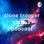Podcast clone trooper rado`s podcast