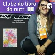 Podcast Clube Do Livro Da Nutri