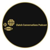 Podcast Clutch Conversations