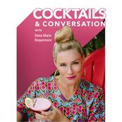 Podcast Cocktails & Conversation