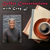 Podcast Coffee Conversations with Greg J