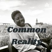 Podcast Common Reality