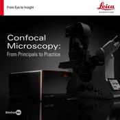 Podcast Confocal Microscopy: From Principles to Practice