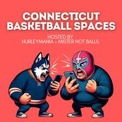 Podcast Connecticut Basketball Spaces
