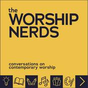 Podcast The Worship Nerds