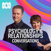 Podcast Conversations: Psychology & Relationships