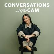 Podcast Conversations with Cam