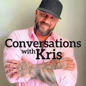 Podcast Conversations with Kris