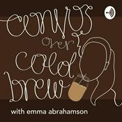 Podcast Convos Over Cold Brew with Emma Abrahamson