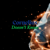 Podcast Cornelius Doesn’t Know